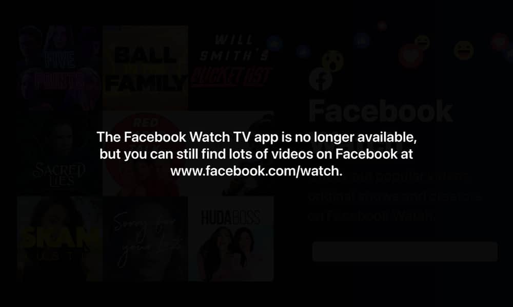 Facebook Watch no longer available